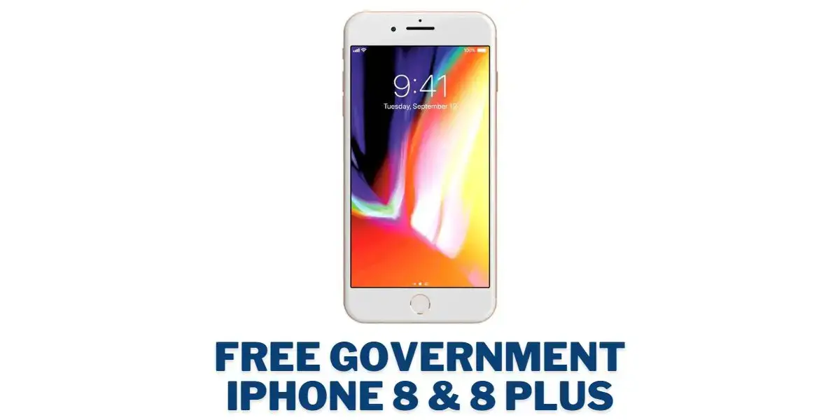 How to Get a Free Government iPhone 8
