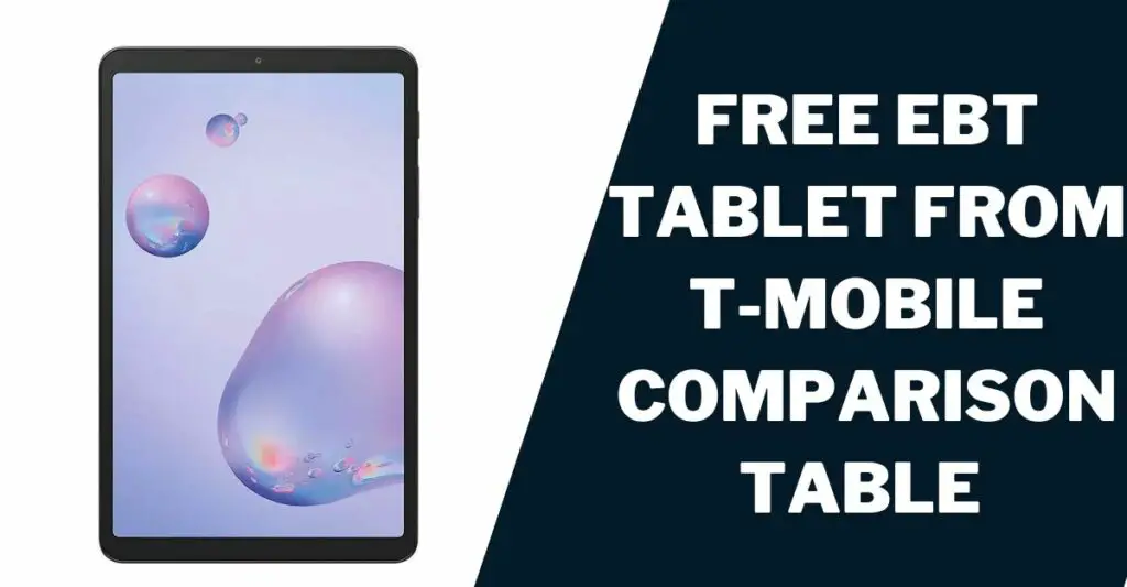 T Mobile Free Tablet EBT