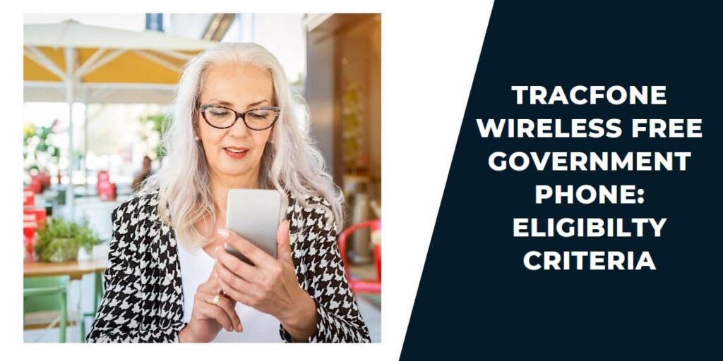 Tracfone Wireless Free Government Phone