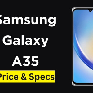Samsung A35 Price in Pakistan & Specifications 2025