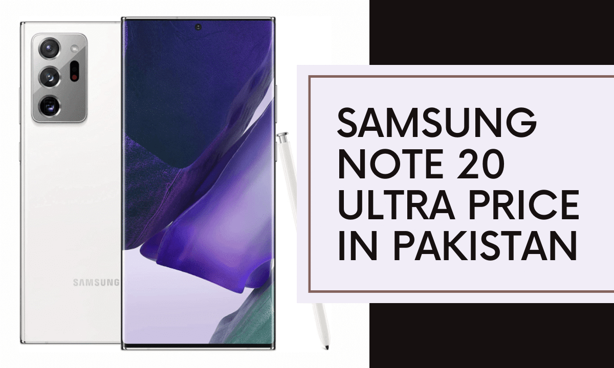 Samsung galaxy Note 20 Ultra Price in Pakistan
