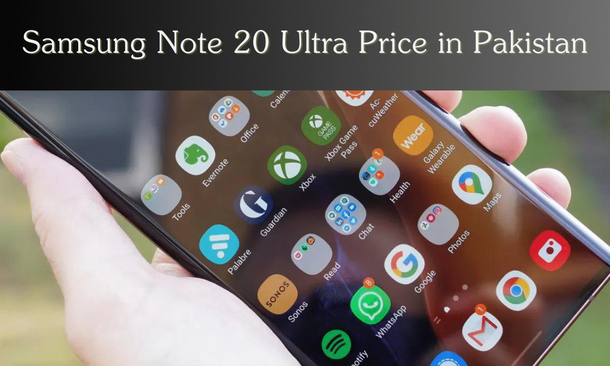 Samsung Note 20 Ultra Price in Pakistan